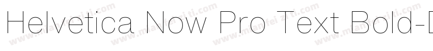 Helvetica Now Pro Text Bold字体转换